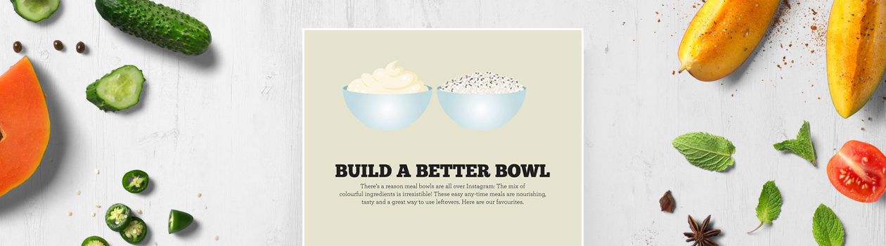 Build a better bowl