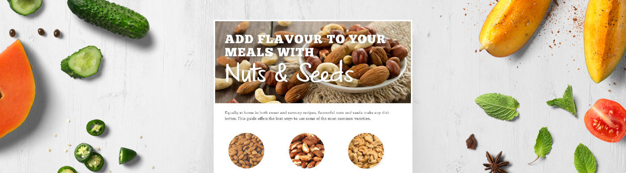 Add Flavour to your meals with Nuts & Seeds