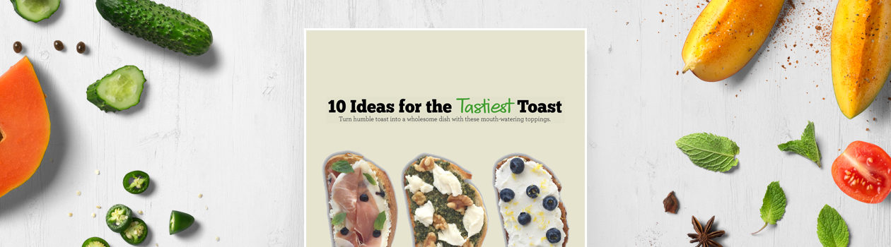 10 Ideas for the Tastiest Toast