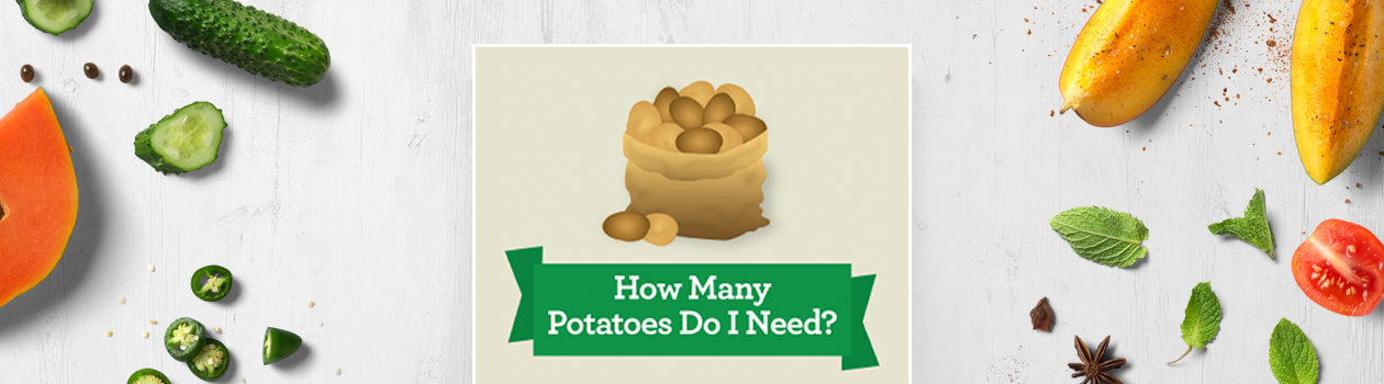 How Many Potatoes Do I Need?