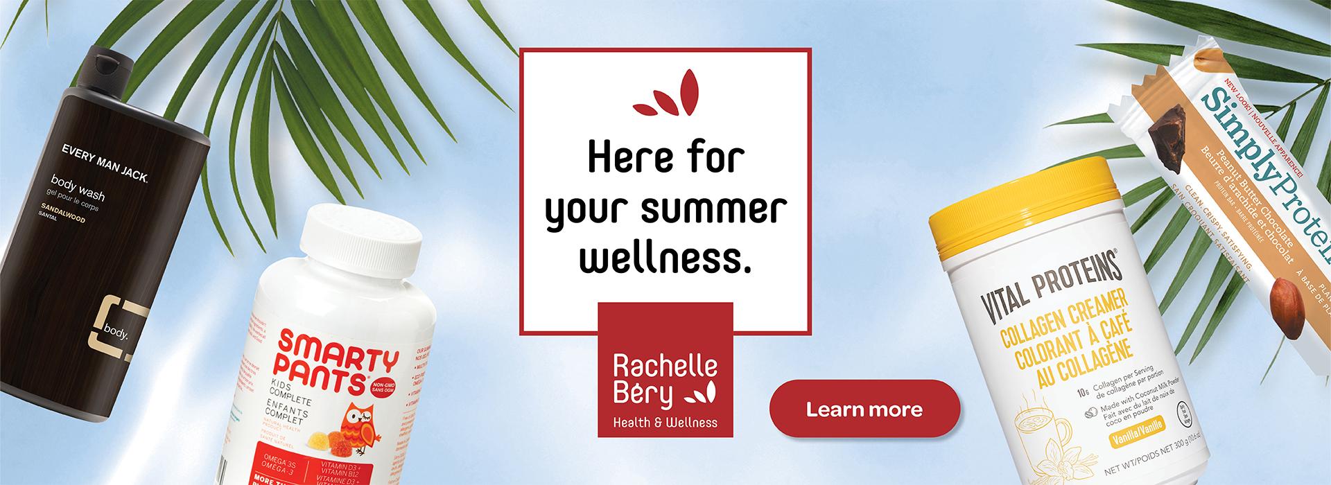 Text Reading 'We are here for your summer wellness. 'Learn more' from the button given below.'