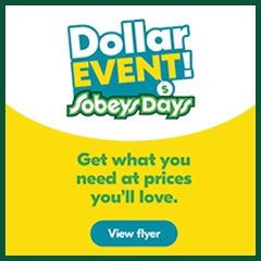 Text Reading 'Sobeys Days - Dollar Event! Get what you need at prices you will love. Click on the 'View flyer' button to learn more.'