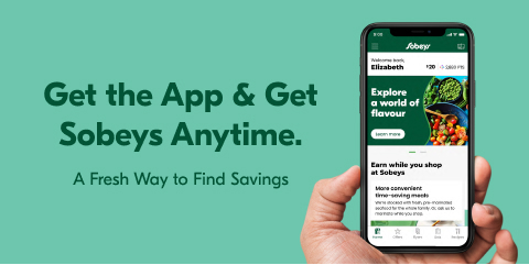 Get the App & Get Sobeys Anytime