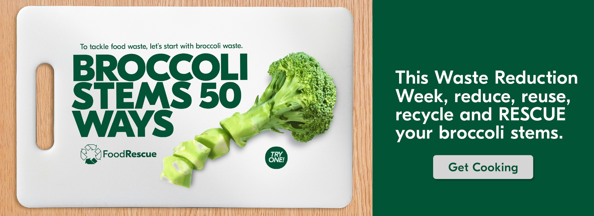 This image consists of a broccoli stem with the text "To tackle food waste, let's start with broccoli waste. Broccoli Stems 50 ways.