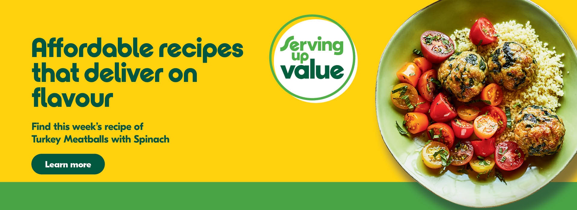 Affordable recipes that deliver on flavour; this weeks recipe is Turkey Meatballs with Spinach