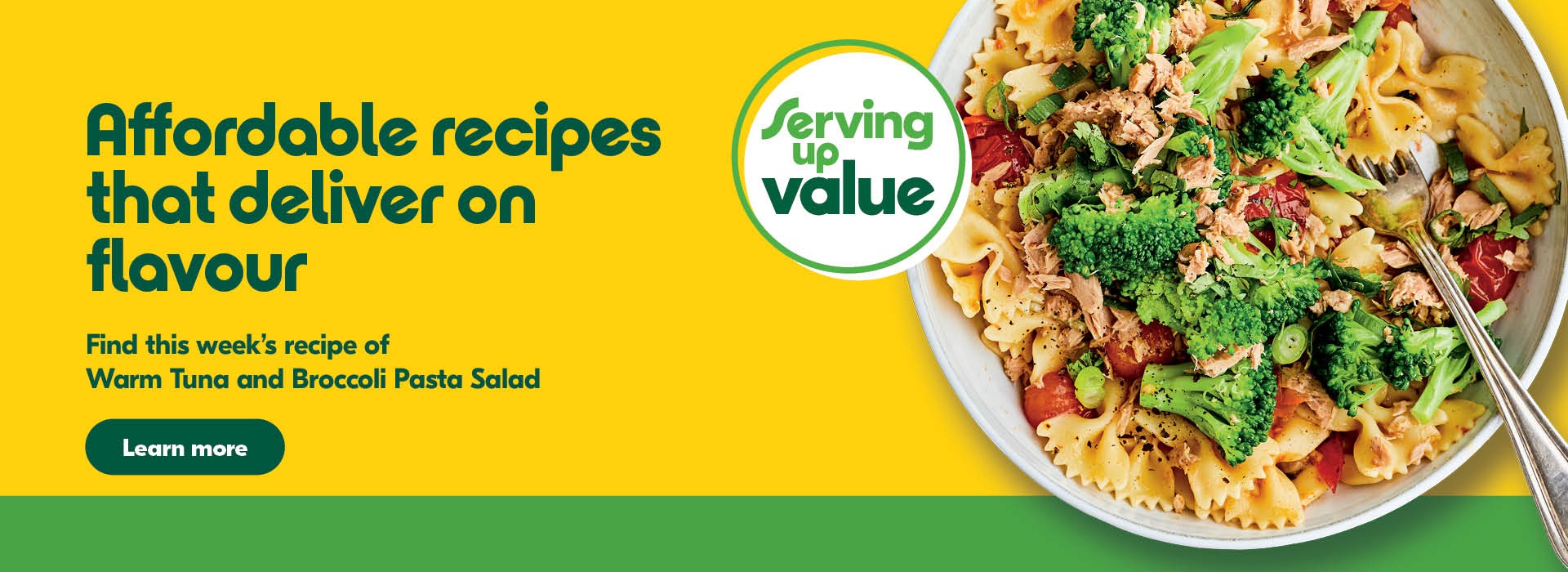 Affordable recipes that deliver on flavour; this weeks recipe is Warm Tuna and Broccoli Pasta Salad