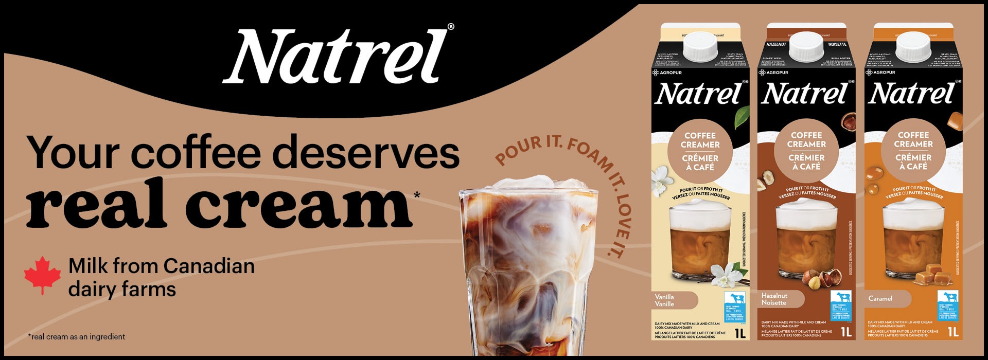 natrel-ad-with-coffee-creamer Natrel ad with coffee creamer and the text "Your coffee deserves real cream. Milk from Canadian dairy farms".